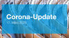 Corona update 
